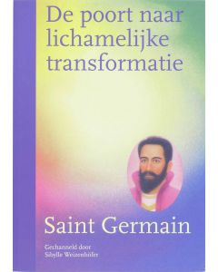 Saint Germain De Poort naar Lichamelijke Transformatie